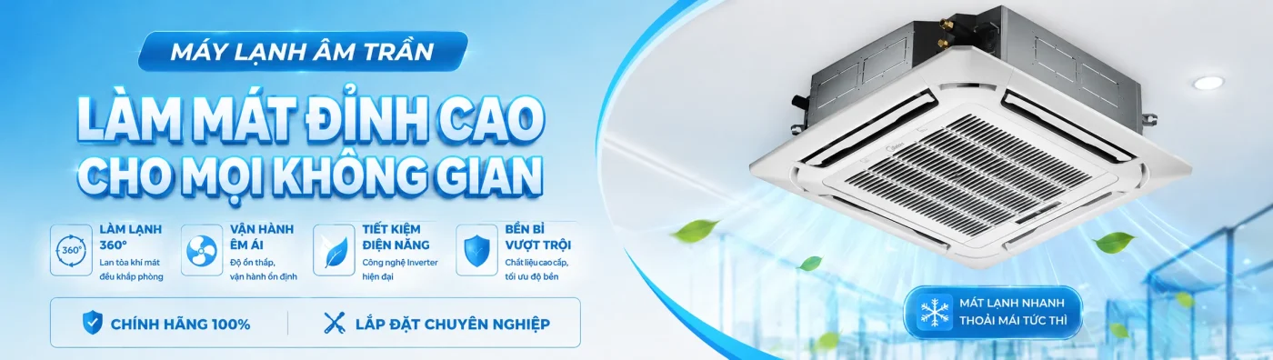Phân phối máy lạnh âm trần