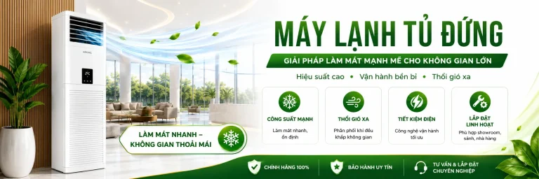 Phân phối máy lạnh tủ đứng